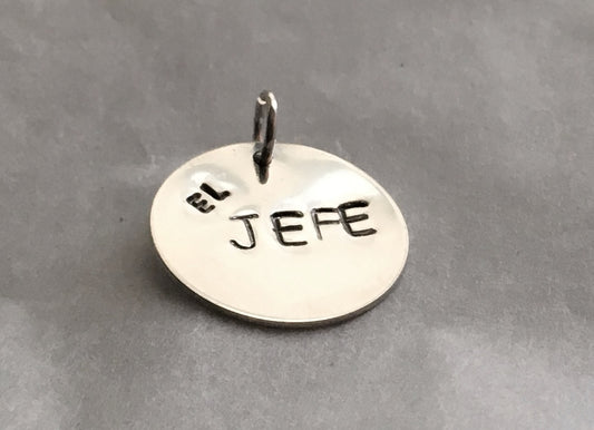 Hand Stamped El Jefe Charm